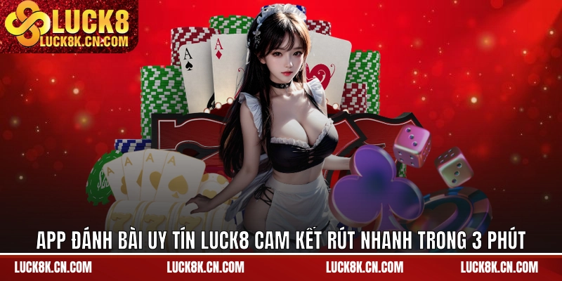 App đánh bài uy tín