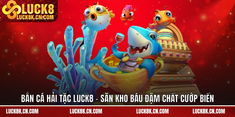 Bắn cá Hải Tặc