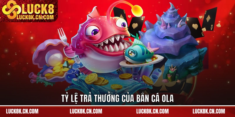 3 bước tham gia bắn cá Ola siêu đơn giản